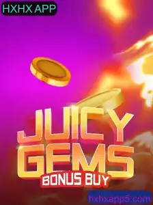 JuicyGemsBonusBuy: Uma Experiência de Jogo Vibrante no HXHX APP